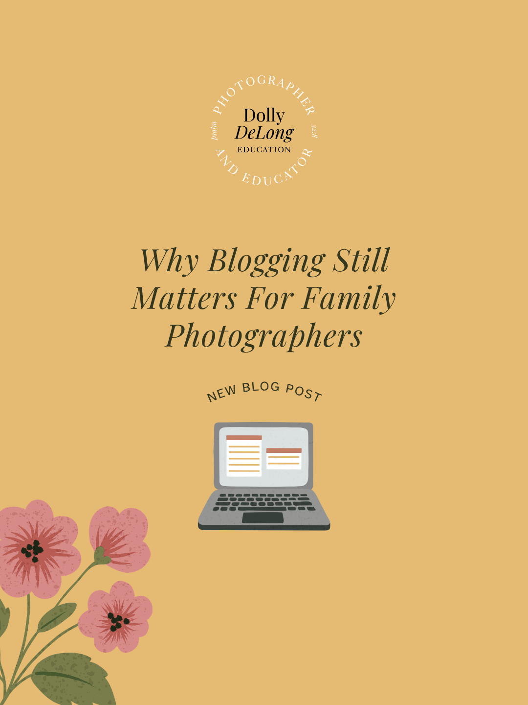text that reads why blogging still matters for family photographers a wordpress feature blog post image