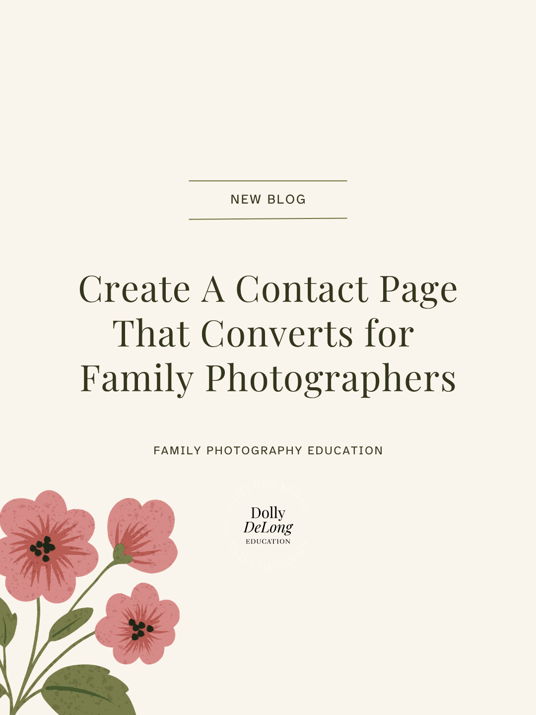 wordpress feature blog that has text that states Contact Page That Converts for Family Photographers