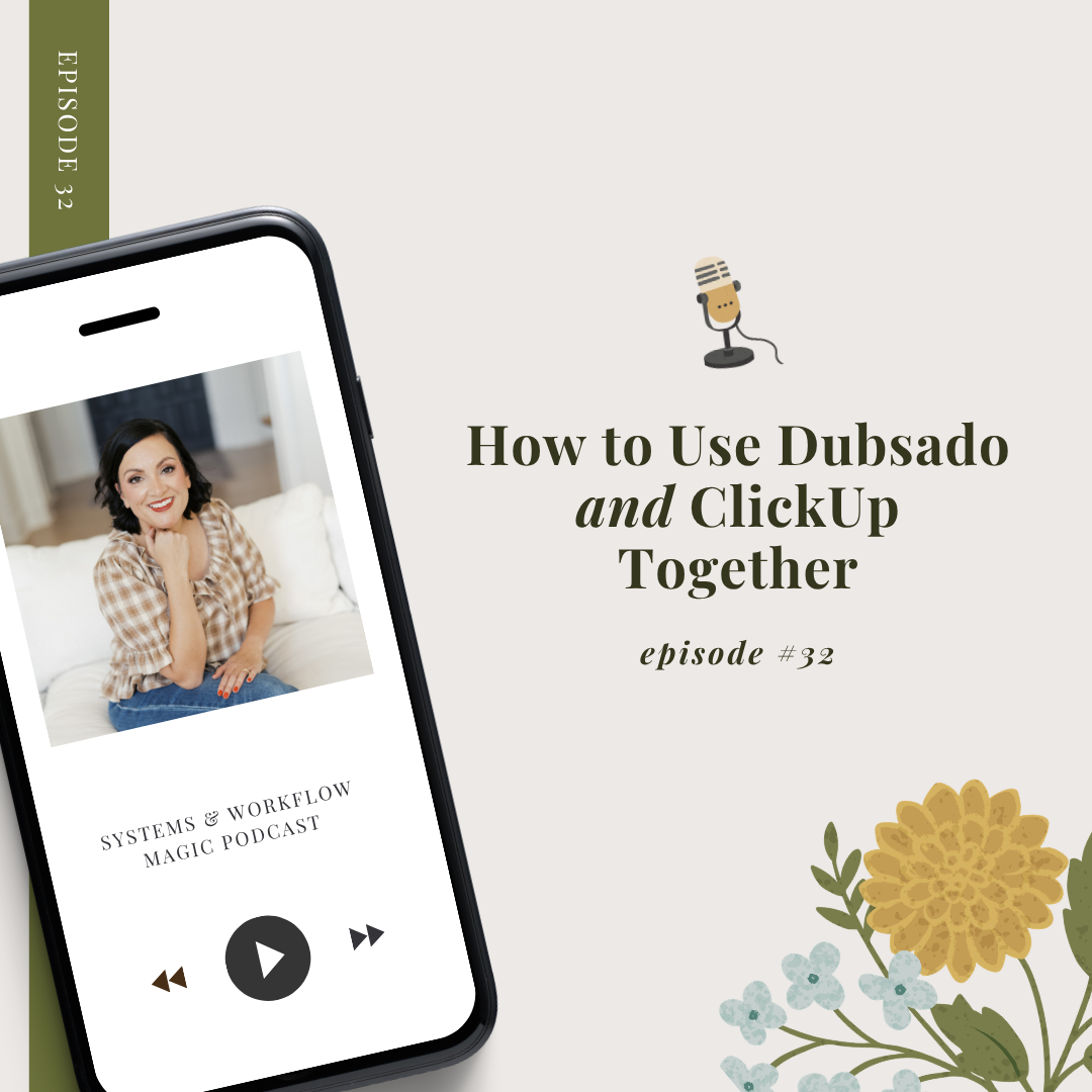 featured wordpress blog post with text that reads How to Use Dubsado and ClickUp Together