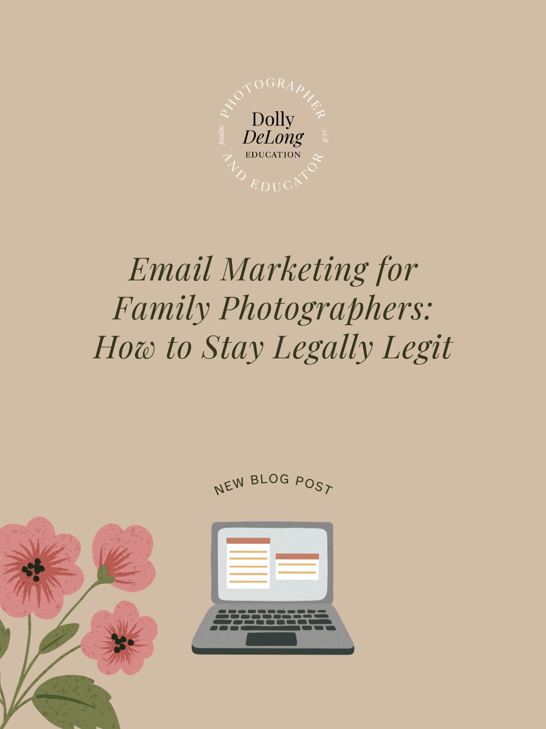 Email Marketing for Family Photographers: How to Stay Legally Legit