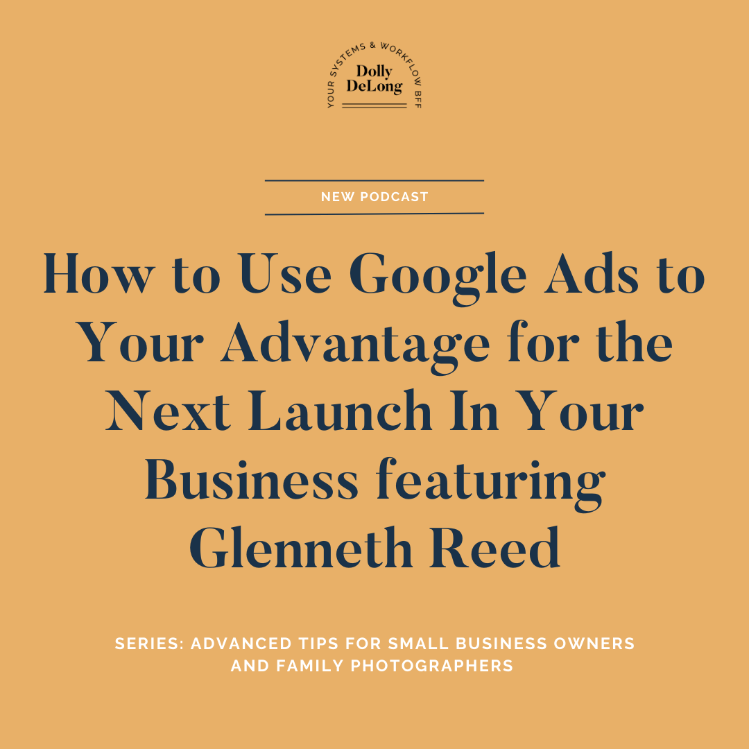 cover-image-for-podcast-episode-114-of-the-systems-and-workflow-magic-podcast-featuring-glennet-reed-how-to-use-google-ads-to-your-advantage-for-the-next-launch-in-your-business