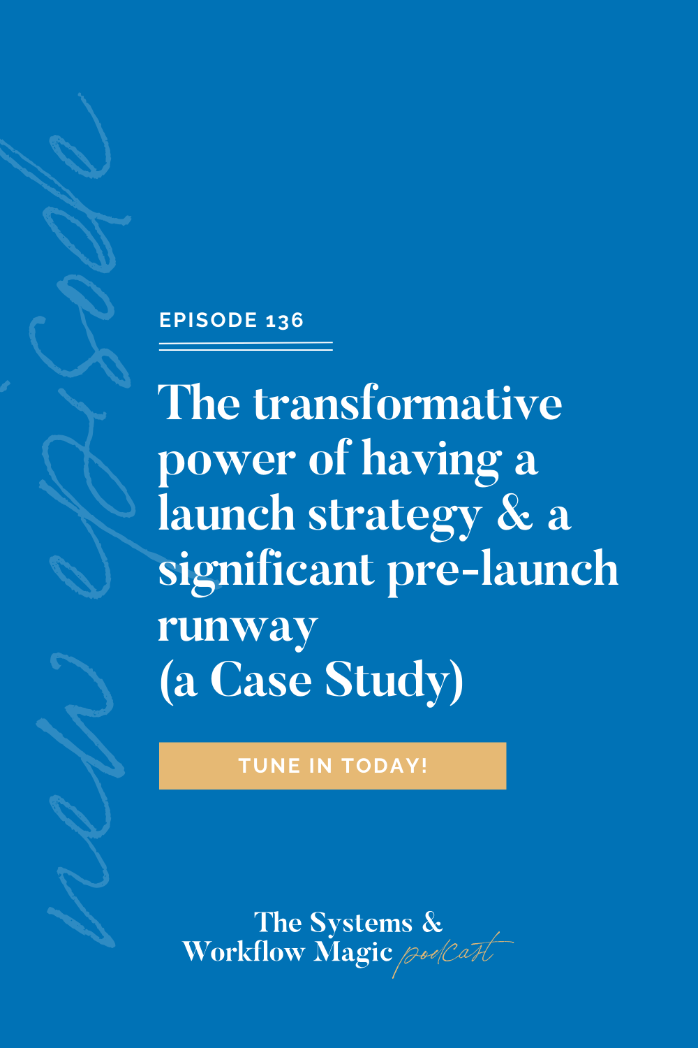 pinterest-pin-image-the-transformative-power-of-having-a-launch-strategy-and-a-significant-pre-launch-runway