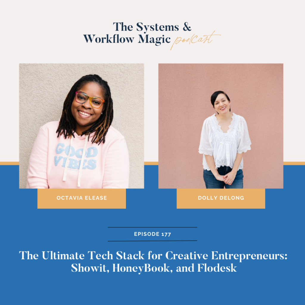 177: The Ultimate Tech Stack for Creative Entrepreneurs: Showit ...