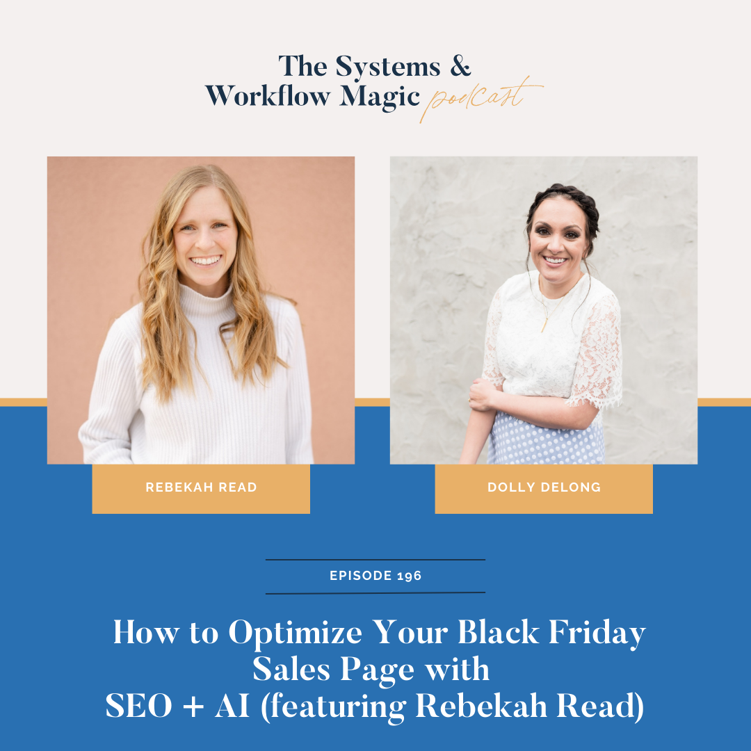 Wordpress-feature-blog-image-for-episode-196-of-the-systems-and-workflow-magic-podcast