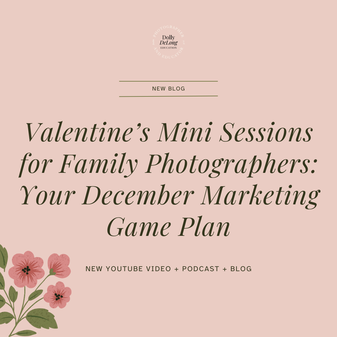 Wordpress-featured-image-featured-blog-post-image-with-text-that-reads-valentines-mini-sessions-for-family-photographers-your-december-marketing-game-plan