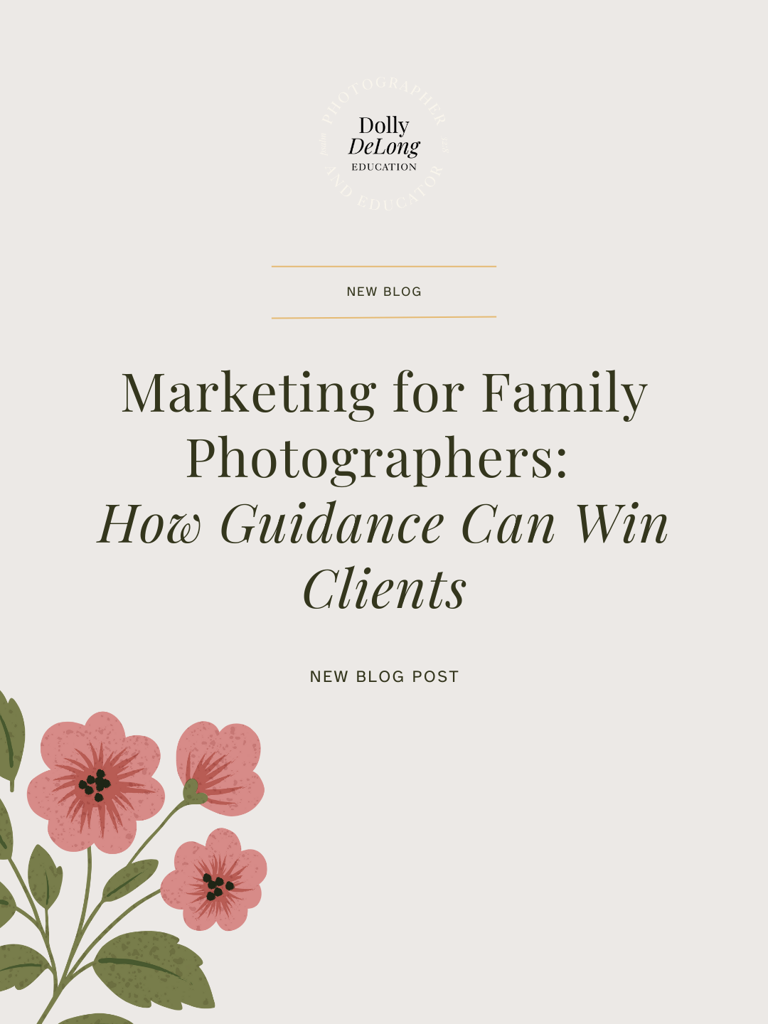 wordpress featured image for blog text that reads marketing for family photographers: how guidance can win clients
