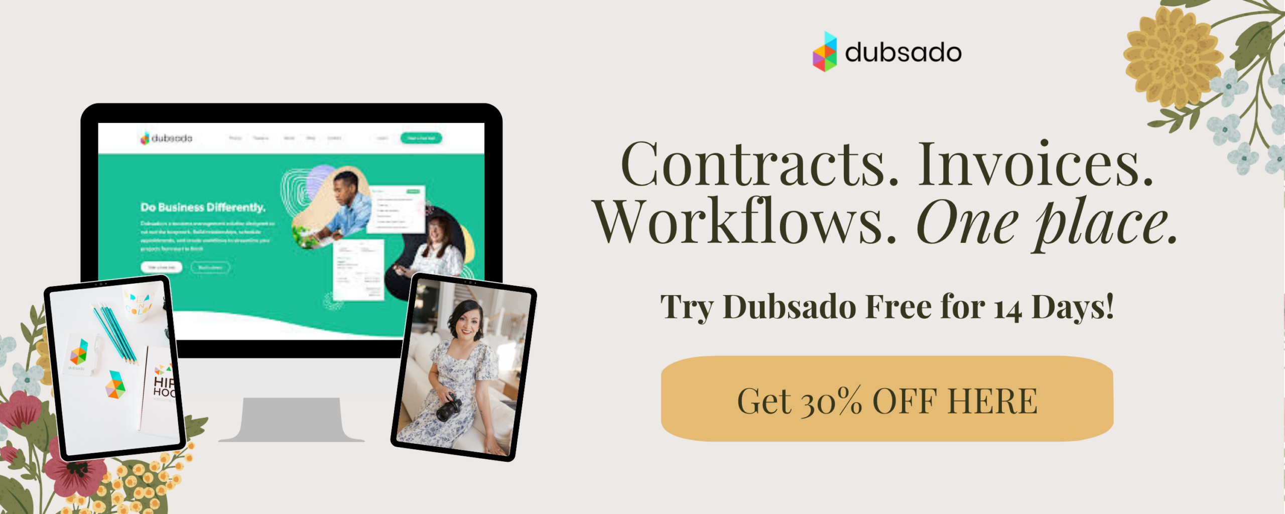 get 30% OFF of Dubsado with my affiliate code dollydelongeducation banner